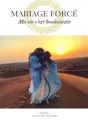 Mon mariage forcé ma vie c'est bouleversée cover