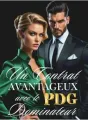 Un Contrat Avantageux avec le PDG Dominateur  cover