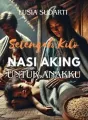 Setengah Kilo Nasi Aking Untuk Anakku cover