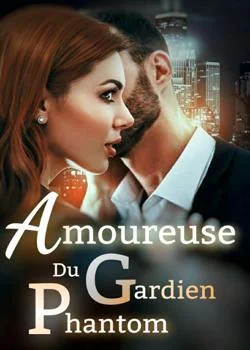 Amoureuse du gardien Phantom