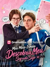 Meu Meio-Irmão Descobriu Meu Segredo Sujo (Dublado)