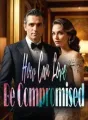 How Can Love Be Compromised cover