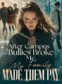 After Campus Bullies Broke Me, My Family Made Them Pay cover