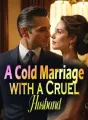 A Cold Marriage with a Cruel Husband cover