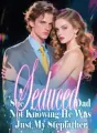 She Seduced Dad, Not Knowing He Was Just My Stepfather cover