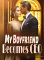 My Boyfriend Becomes CEO cover