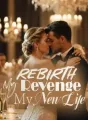 Rebirth: My Revenge, My New Life cover