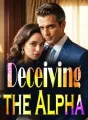 Deceiving the Alpha cover