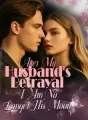After My Husband's Betrayal, I Am No Longer His Moon cover