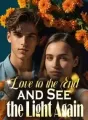 Love to the End and See the Light Again cover