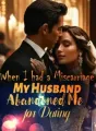 When I had a Miscarriage, My Husband Abandoned Me for Dating cover