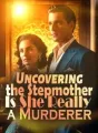 Uncovering the Stepmother: Is She Really a Murderer? cover