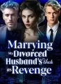 Marrying My Divorced Husband's Uncle as Revenge cover
