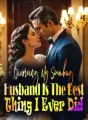 Divorcing My Scumbag Husband Is The Best Thing I Ever Did cover