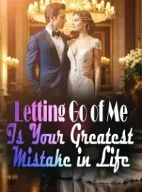 Letting Go of Me Is Your Greatest Mistake in Life