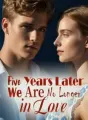Five Years Later, We Are No Longer in Love cover