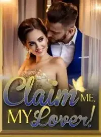Claim Me, My Lover!