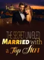 The Secret Unveiled: Married with a Top Star cover