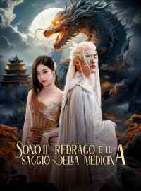 [Doppiaggio] Sono il re drago e il saggio della medicina