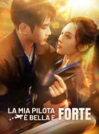 La mia pilota è bella e forte