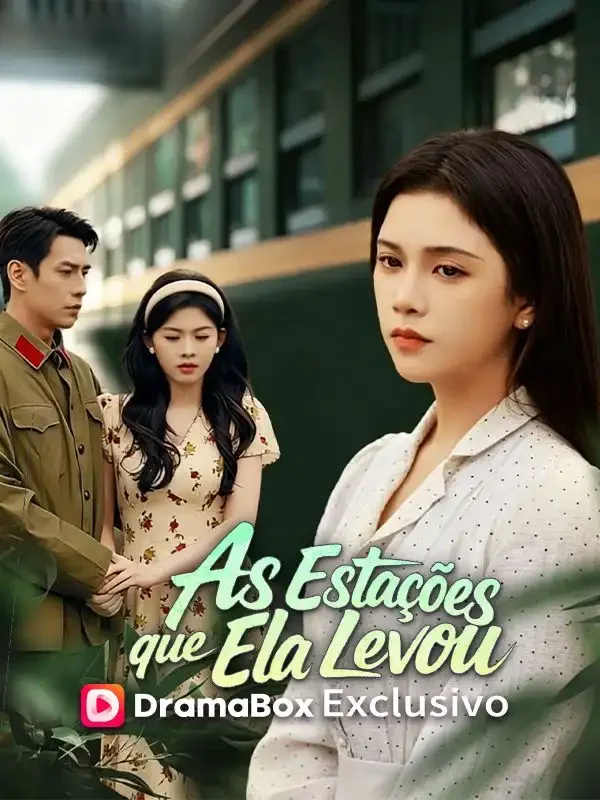 As Estações que Ela Levou