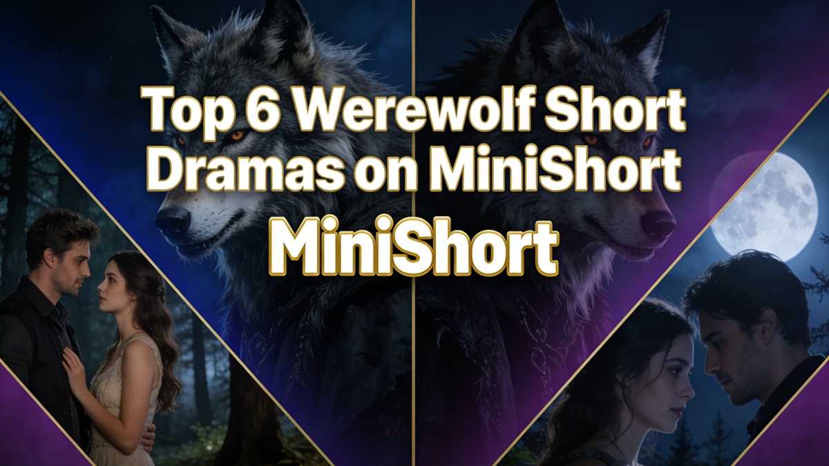 Two Alphas Are in Love with Me and Top 5 Similar Werewolf Dramas