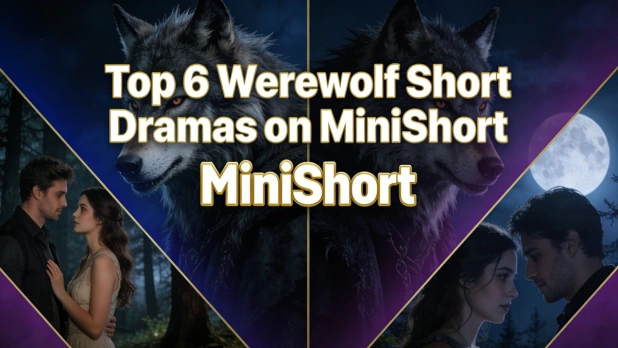 Two Alphas Are in Love with Me and Top 5 Similar Werewolf Dramas