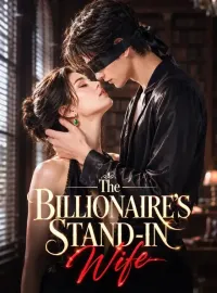 The Billionaire’s Stand-In Wife