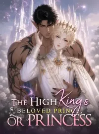 The High King's Beloved Prince, or Princess