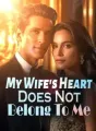 My Wife's Heart Does Not Belong To Me cover