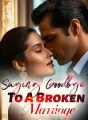 Saying Goodbye To A Broken Marriage cover