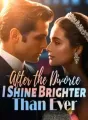 After the Divorce, I Shine Brighter Than Ever cover