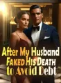 After My Husband Faked His Death to Avoid Debt cover