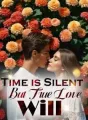Time is Silent, But True Love Will cover