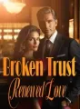 Broken Trust, Renewed Love cover