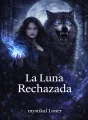 La Luna Rechazada  cover