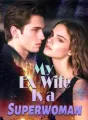 My Ex-Wife Is a Superwoman cover