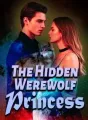 The Hidden Werewolf Princess cover