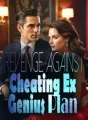 Revenge Against Cheating Ex: Genius Plan! cover