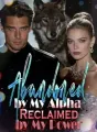 Abandoned by My Alpha, Reclaimed by My Power cover
