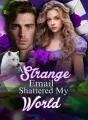 A Strange Email Shattered My World cover