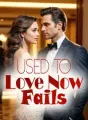 Used to Love, Now Fails cover
