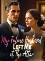 My Future Husband Left Me at The Altar cover