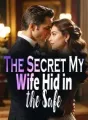 The Secret My Wife Hid in the Safe cover