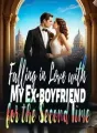 Falling in Love with My Ex-boyfriend for the Second Time cover