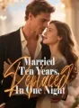 Married Ten Years, Replaced In One Night cover