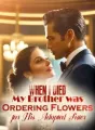 When I Died, My Brother was Ordering Flowers for His Adopted Sister cover