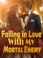 Falling In Love With My Mortal Enemy cover
