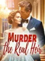 Murder the Real Heir cover