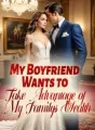 My Boyfriend Wants to Take Advantage of My Family's Wealth cover
